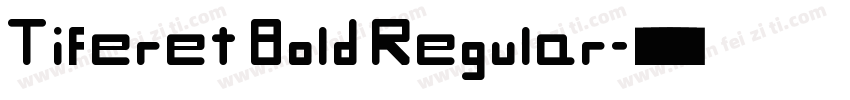Tiferet Bold Regular字体转换